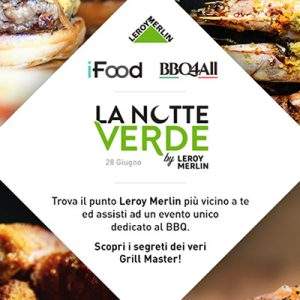 La “Notte Verde” di Leroy Merlin