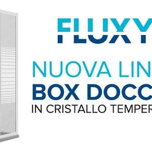 Fluxy amplia la gamma di cabine doccia