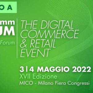 Netcomm Forum 2022: si torna in presenza senza dimenticare il digital