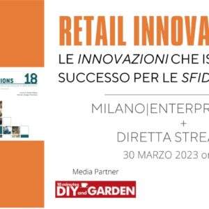 Retail Innovations 18, testimonianze dalla distribuzione