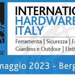 International Hardware Fair Italy, aperte le registrazioni