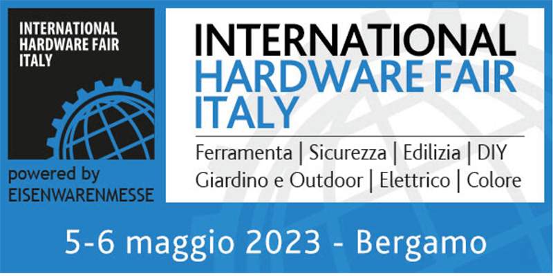 International Hardware Fair Italy, aperte le registrazioni