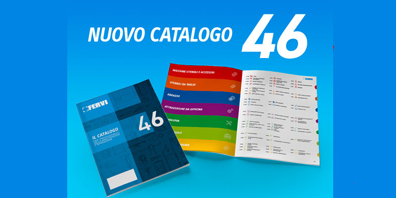 Il nuovo catalogo 46 di Fervi