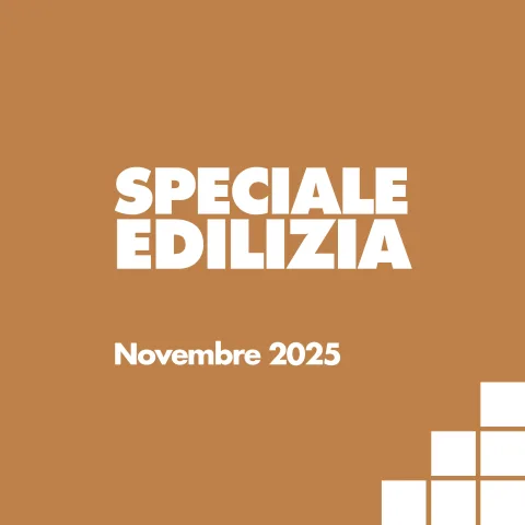Speciale Edilizia. Sostenibilit&agrave;, innovazione e nuove strategie distributive